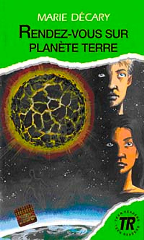 Rendez-vous sur planete terre (Niveau-3) 850 mots -Fransızca Okuma Kitabı