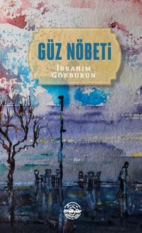 Güz Nöbeti