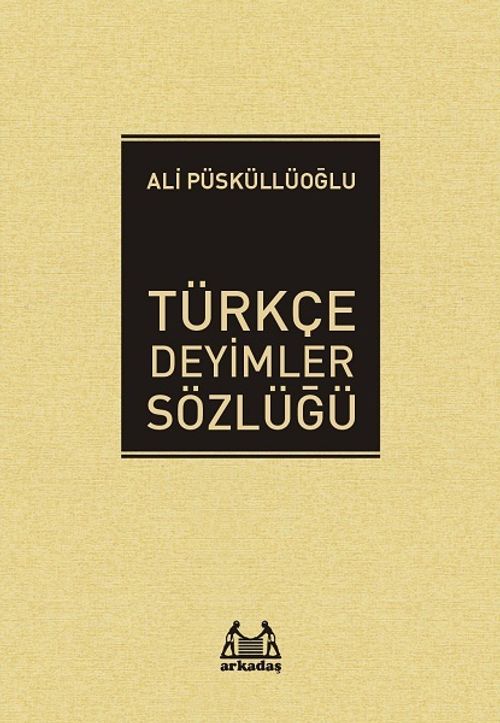 Türkçe Deyimler Sözlüğü