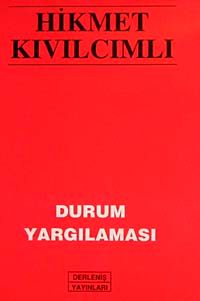 Durum Yargılaması