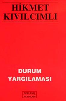 Durum Yargılaması