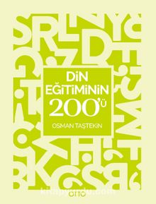 Din Eğitiminin 200'ü - Doç. Dr. Osman Taştekin