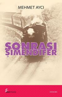 Sonrası Şimendifer