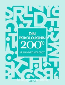 Din Psikolojisinin 200'ü - Muhammed Kızılgeçit