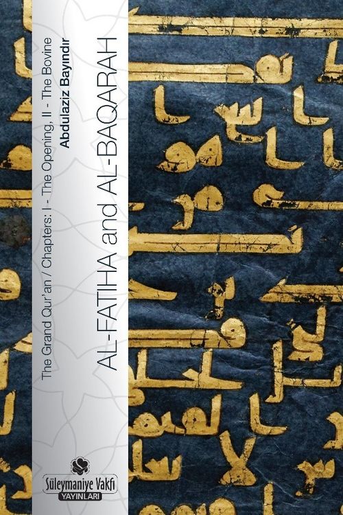 Al-Fatiha and Al-Baqarah