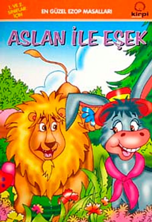 Aslan ile Eşek / En Güzel Ezop Masalları