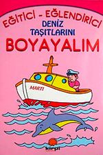 Deniz Taşıtlarını Boyayalım