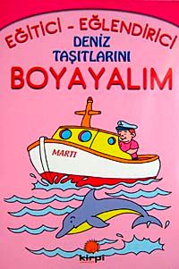 Deniz Taşıtlarını Boyayalım