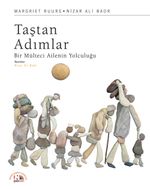 Taştan Adımlar & Bir Mülteci Ailenin Yolculuğu