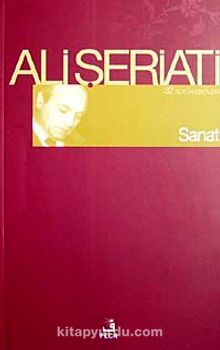 Sanat /  Bütün Eserleri 32 - Dr. Ali Şeriati