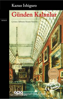 Günden Kalanlar - Kazuo Ishiguro