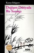 Değişen Dünyada Bir Sanatçı