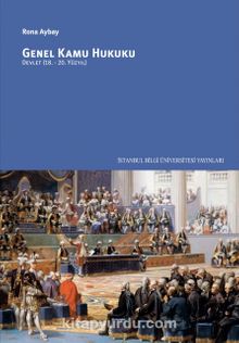 Genel Kamu Hukuku & Devlet (18.-20. Yüzyıl)
