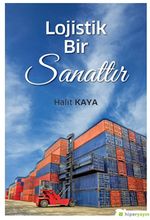 Lojistik Bir Sanattır