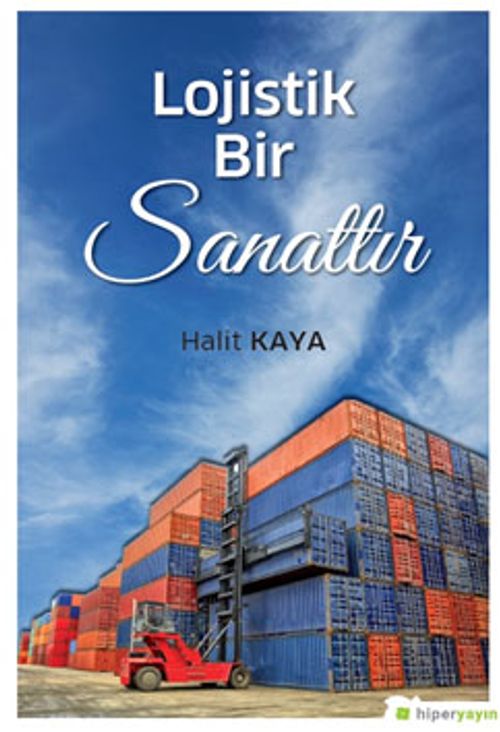 Lojistik Bir Sanattır