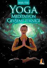 Yoga Meditasyon Gevşeme Tekniği