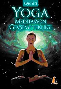 Yoga Meditasyon Gevşeme Tekniği