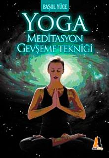 Yoga Meditasyon Gevşeme Tekniği
