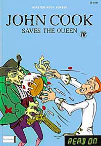 John Cook Saves the Queen / John Cook & the Queen's Crown +CD (Read On Level-1)