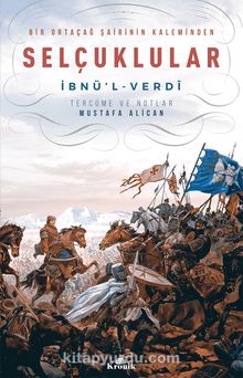 Selçuklular & Tarihu İbnü'l-Verdi - Mustafa Alican