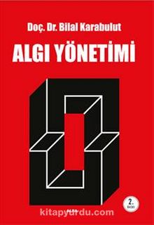 Algı Yönetimi - Bilal Karabulut