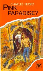 Pink Paradise (Teen Readers Level-3)