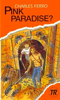 Pink Paradise (Teen Readers Level-3)