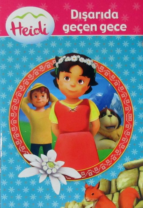 Heidi / Dışarıda Geçen Gece