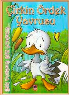 Çirkin Ördek Yavrusu & Bir Varmış Bir Yokmuş