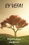 Ey Vefa!