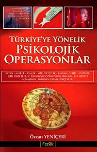 Türkiye'ye Yönelik Psikolojik Operasyonlar