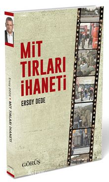 Mit Tırları İhaneti - Ersoy Dede