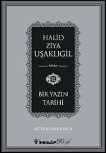 Bir Yazın Tarihi / Bütün Eserleri 8