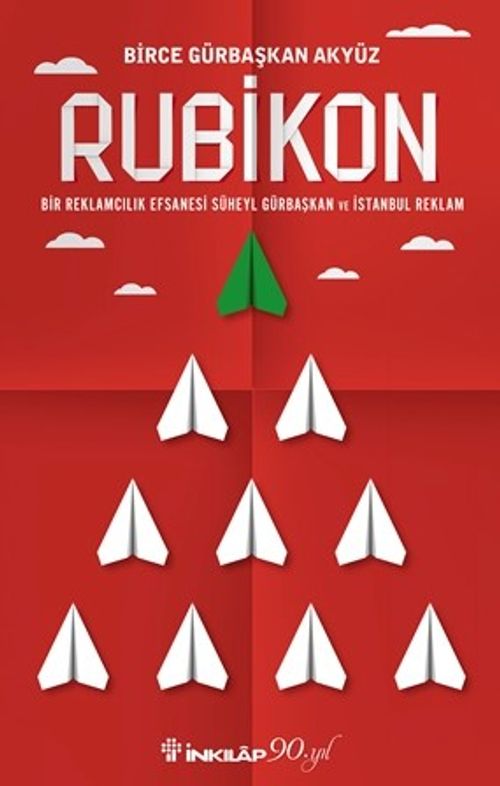 Rubikon & Bir Reklamcılık Efsanesi
