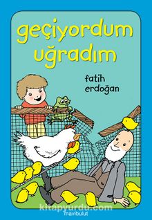 Geçiyordum Uğradım! - Fatih Erdoğan