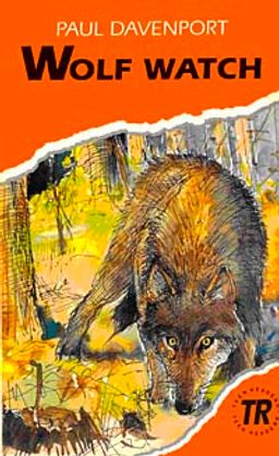 Wolf Watch (Teen Readers Level-3)