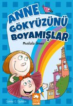 Anne Gökyüzünü Boyamışlar