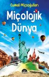Mi&ccedil;olojik D&uuml;nya
