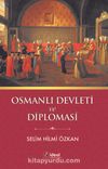 Osmanlı Devleti ve Diplomasi