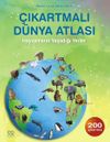 &Ccedil;ıkartmalı D&uuml;nya Atlası / Hayvanların Yaşadığı Yerler