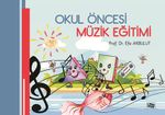 Okul Öncesi Müzik Eğitimi