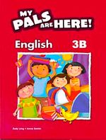 My Pals Are Here! English 3-B