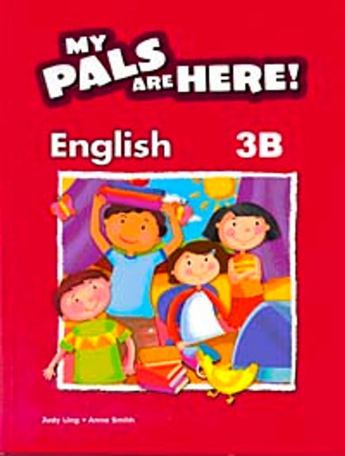 My Pals Are Here! English 3-B
