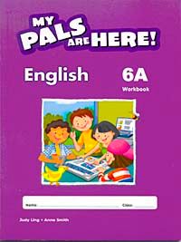 My Pals Are Here! English Workbook 6-A