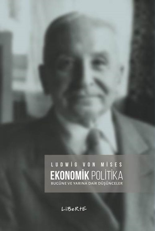 Ekonomik Politika & Bugüne ve Yarına Dair Düşünceler
