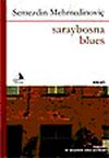 Saraybosna Blues