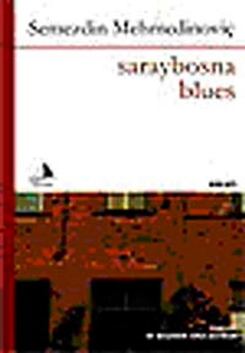 Saraybosna Blues