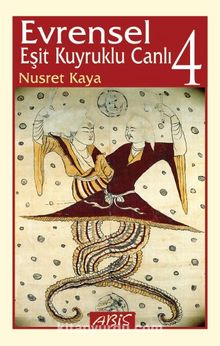 Evrensel Eşit Kuyruklu Canlı 4 - Doç. Dr. Nusret Kaya