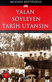Yalan Söyleyen Tarih Utansın (8. Cilt)