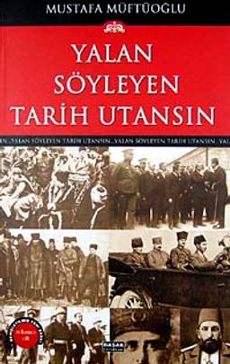 Yalan Söyleyen Tarih Utansın (8. Cilt)